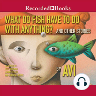 What Do Fish Have to Do With Anything?