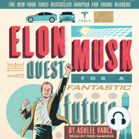 Elon Musk and the Quest for a Fantastic Future Young Readers' Edition