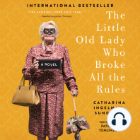 The Little Old Lady Who Broke All the Rules