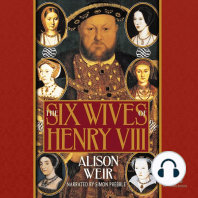 The Six Wives of Henry VIII