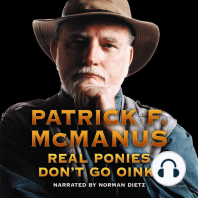 Real Ponies Don't Go Oink!