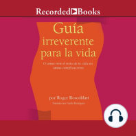 Guía irreverente para la vida (Irreverent Guide to Life)