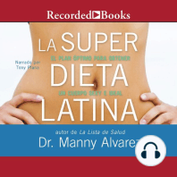 La Super Dieta Latina (The Latina Super Diet)