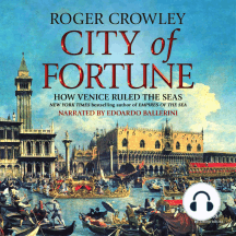 City of Fortune: How Venice Ruled the Seas