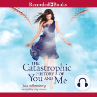 The Catastrophic History of You and Me