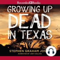 Growing Up Dead in Texas