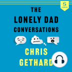 Hörbuch, The Lonely Dad Conversations - Hörbuch mit kostenloser Testversion anhören.