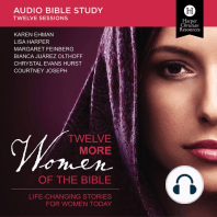 Twelve More Women of the Bible