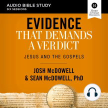 Evidence That Demands a Verdict: Audio Bible Studies: Jesus and the Gospels