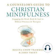 A Counselor's Guide to Christian Mindfulness