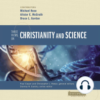 Three Views on Christianity and Science