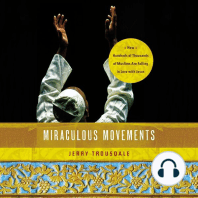 Miraculous Movements