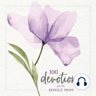 100 Devotions for the Single Mom