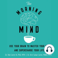 The Morning Mind