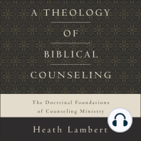 A Theology of Biblical Counseling