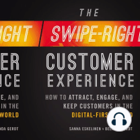 The Swipe-Right Customer Experience