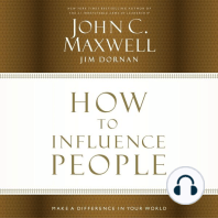 How to Influence People