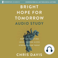 Bright Hope for Tomorrow Audio Study