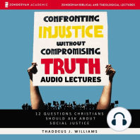 Confronting Injustice without Compromising Truth