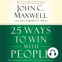 25 Ways to Win with People: How to Make Others Feel Like a Million Bucks