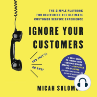 Ignore Your Customers (and They'll Go Away)