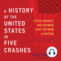 A History of the United States in Five Crashes: Stock Market Meltdowns That Defined a Nation