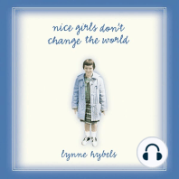 Nice Girls Don't Change the World