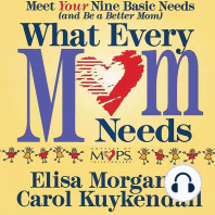 What Every Mom Needs