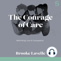 The Courage of Care