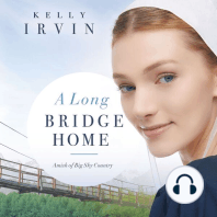 A Long Bridge Home
