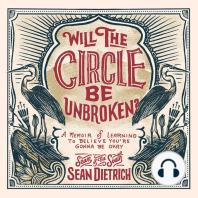 Will the Circle Be Unbroken?