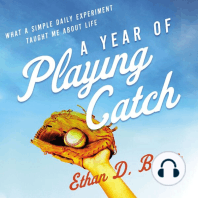 A Year of Playing Catch