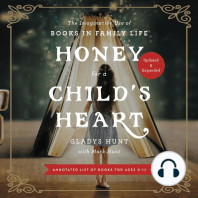 Honey for a Child's Heart Updated and Expanded: The Imaginative Use of Books in Family Life