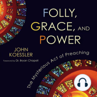 Folly, Grace, and Power