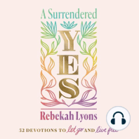 A Surrendered Yes