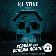 Scream and Scream Again!: Spooky Stories from Mystery Writers of America