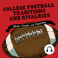 College Football Traditions and Rivalries