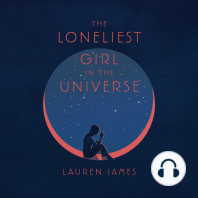 The Loneliest Girl in the Universe