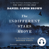 The Indifferent Stars Above: The Harrowing Saga of the Donner Party