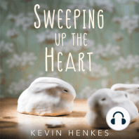 Sweeping Up the Heart