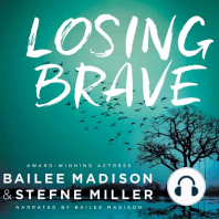 Losing Brave