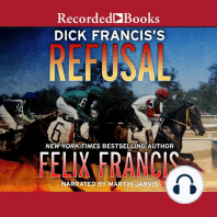 Dick Francis's Refusal