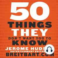 50 Things They Don't Want You to Know