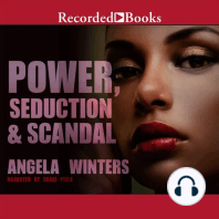 Power, Seduction & Scandal