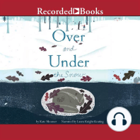 Over and Under the Snow