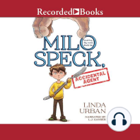 Milo Speck, Accidental Agent