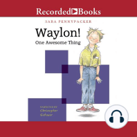 Waylon! One Awesome Thing