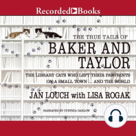 The True Tails of Baker and Taylor