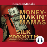 Money-Makin' Mamas