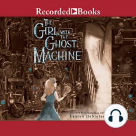 The Girl with the Ghost Machine